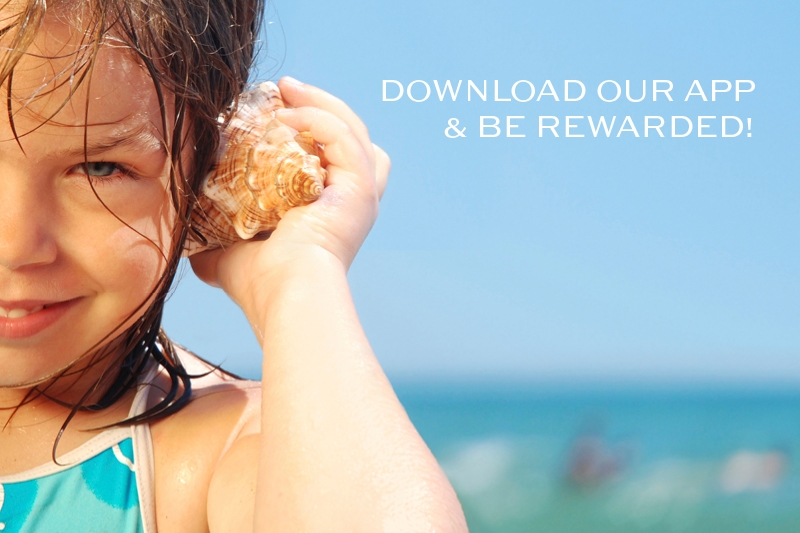 Download our App and be rewarded